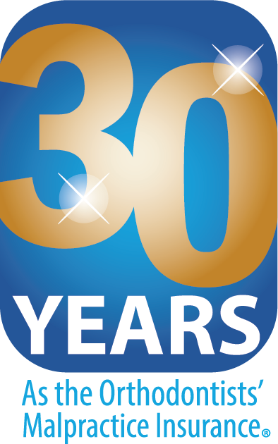 30 Years As the Orthodontists' Malpractice Insurance